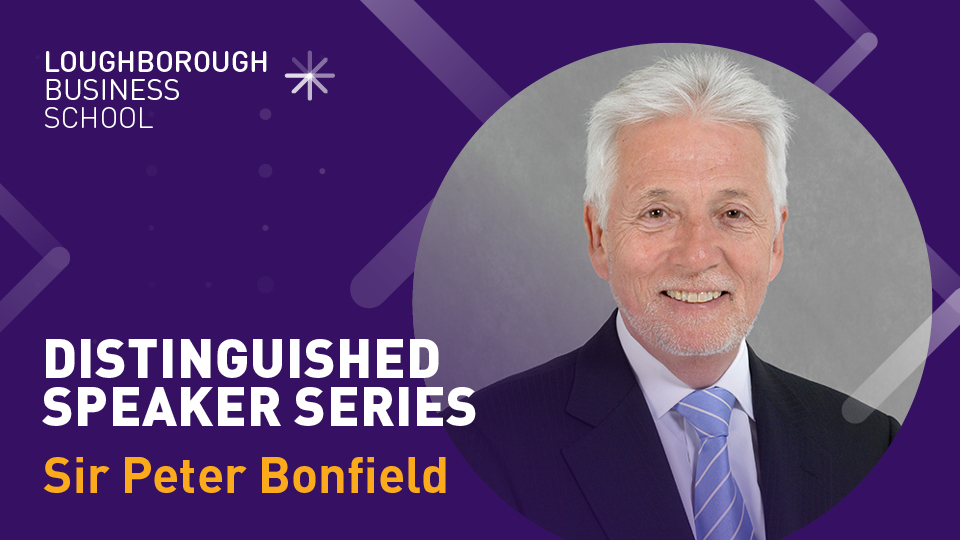 Image of Sir Peter Bonfield on a graphic with 'Distinguished Speaker Series' written alongside